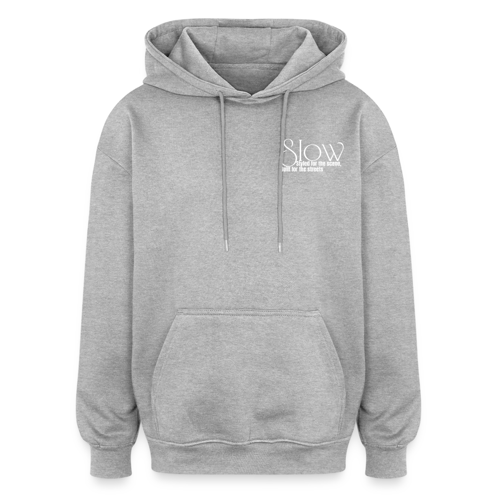 Oversized Hoodie - "Still Too Slow" - heather grey