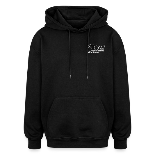 Oversized Hoodie - "Slow" - black
