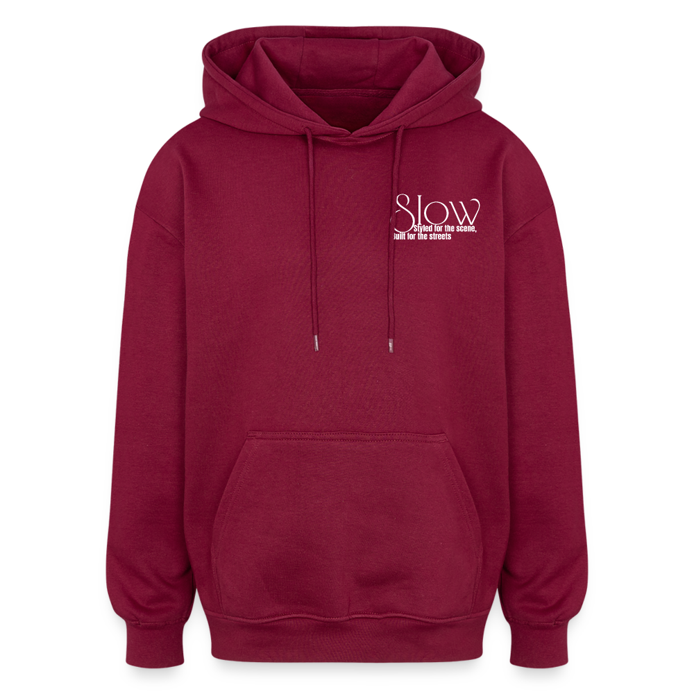 Oversized Hoodie - "Still Too Slow" - burgundy